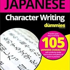 [@ Japanese Character Writing For Dummies (For Dummies (Language & Literature)) BY Hiroko M. Ch
