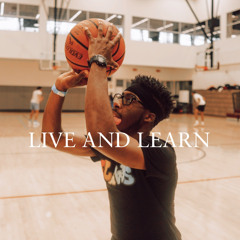 LIVE AND LEARN