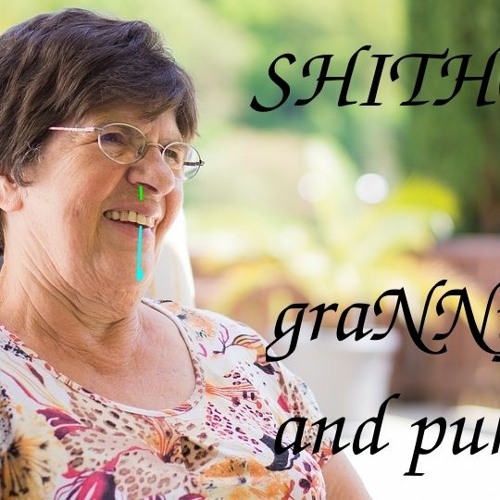 Shit Granny