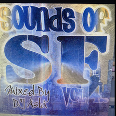 Sounds Of SF Vol.4 Mixed By DJ Asta CD/PROMO
