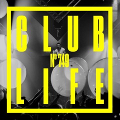 CLUBLIFE By Tiësto Podcast 749