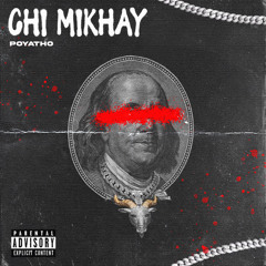 Chi Mikhay-PoyaTho