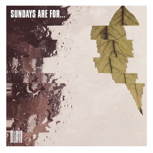Sundays are for... [Oct/20]