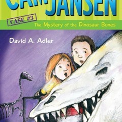 Read  [▶️ PDF ▶️] Cam Jansen: The Mystery of the Dinosaur Bones (Cam J