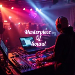 Masterpiece of Sound