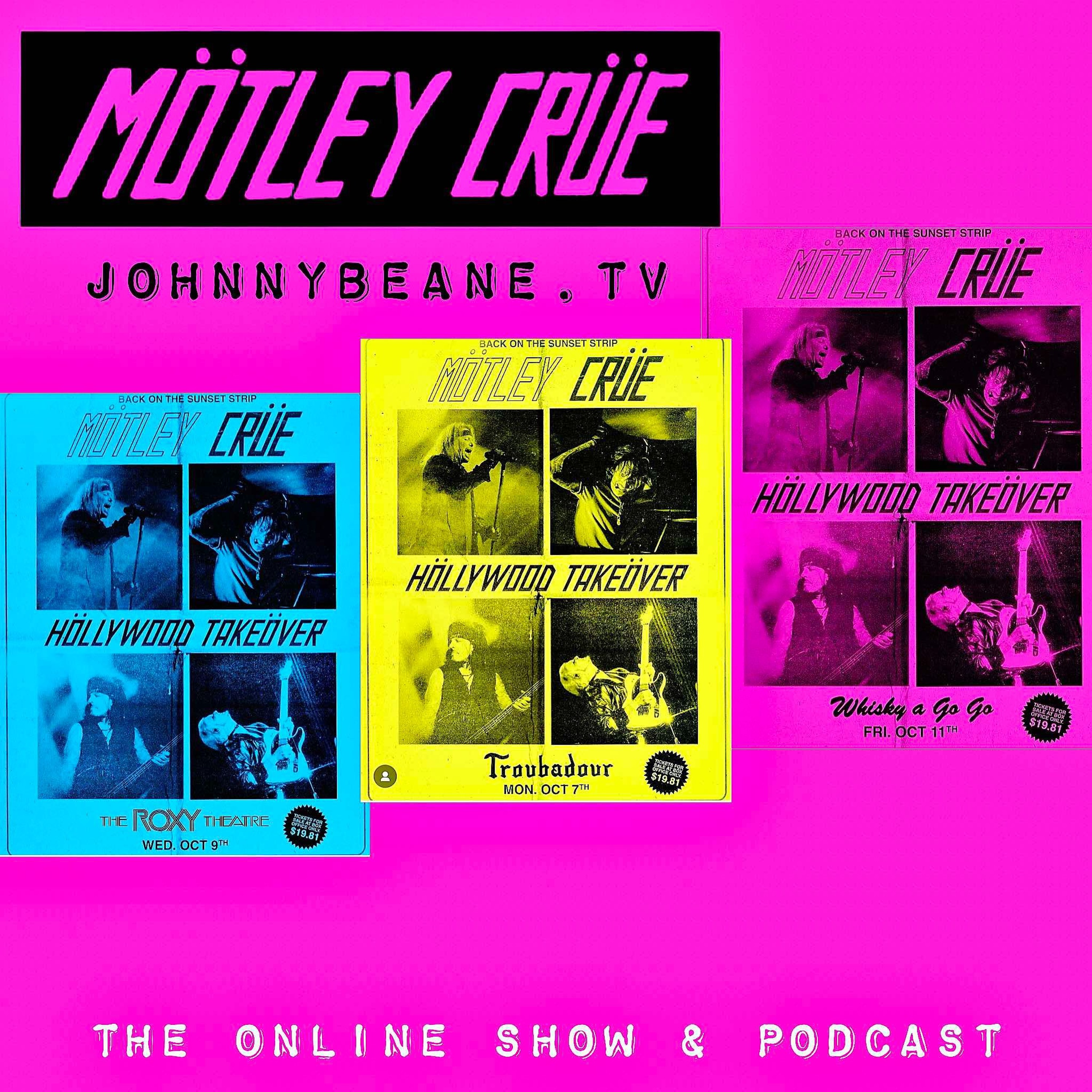Motley Crue Höllywood Takeöver 3 Epic Sunset Strip Shows In October 2024! LIVE! 9/14/24 episode artwork