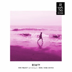 PREMIERE | NoN Project - Beauty (MiNoa Remix) [Revueltas] 2024
