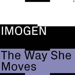 The Way She Moves