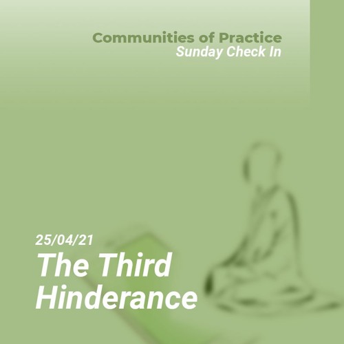 The Third Hinderance