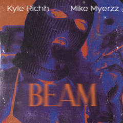 Kyle Richh - Beam (Only Kyle Richh with Extended Verse)