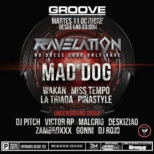 PIÑASTYLE @ RAVELATION SALA GROOVE 12.10.22 (NO DIRECTO)