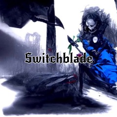 Switchblade /prod. x Ghxst/
