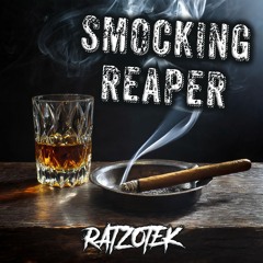 RATZOTEK - Smocking Reaper