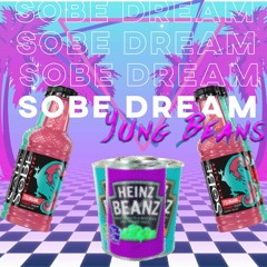Sobe Dream (prod. Mr. Boifriend)*vid⬇️*