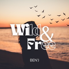 Wild & Free