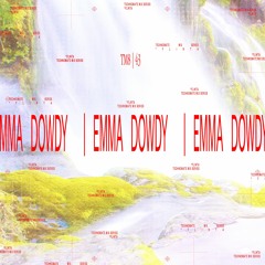 Emma Dowdy | TM8 #43