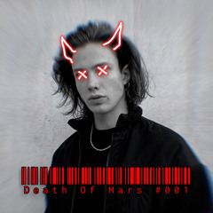 Death of Mars #001 | Melodic Hard Techno Podcast