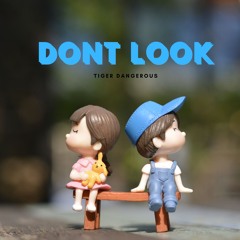 Dont Look (Slow & Reverb)