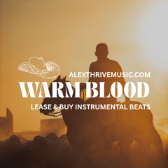 Warm Blood (Chris Stapleton Country Anthem)