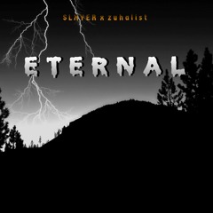 Eternal w/zuhalist (thvnder sample challenge 1) 1st place