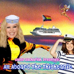 All Aboard The Thightanic