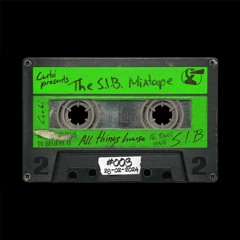 S.I.B. mixtape #3