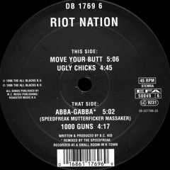 Riot Nation - Abba-Gabba (Speedfreak Mutterficker Massaker)