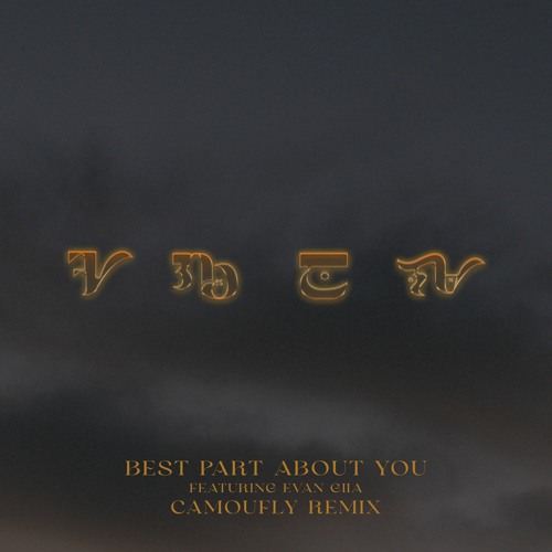 Manila Killa  - Best Part About You Feat. EVAN GIIA (camoufly Remix)