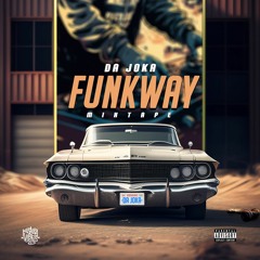 DA JOKA _ Oldschool Funkway