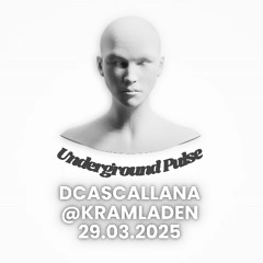 Dcascallana@Underground Pulse- Kramladen Vienna 29_03_2025
