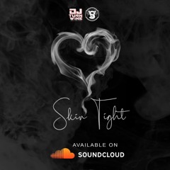 Skin Tight 🤍 (Dancehall Mixtape By DJTurnNwine)Explicit