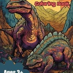 🍴EPUB & PDF Ultimate Dinosaur Coloring Book for Kids Exciting and Detailed Dinosau 🍴