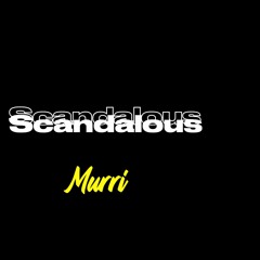 Scandalous