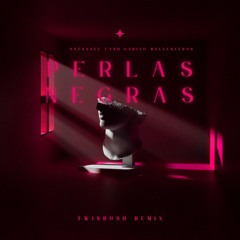 Perlas negras (Twinrush Remix)