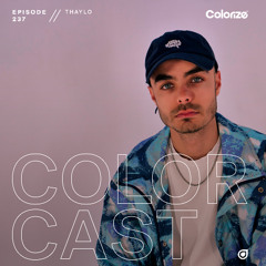 Colorcast Radio 237 with Thaylo