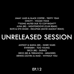Unreleased Session EP.12 (Afro House) 19/06/2025