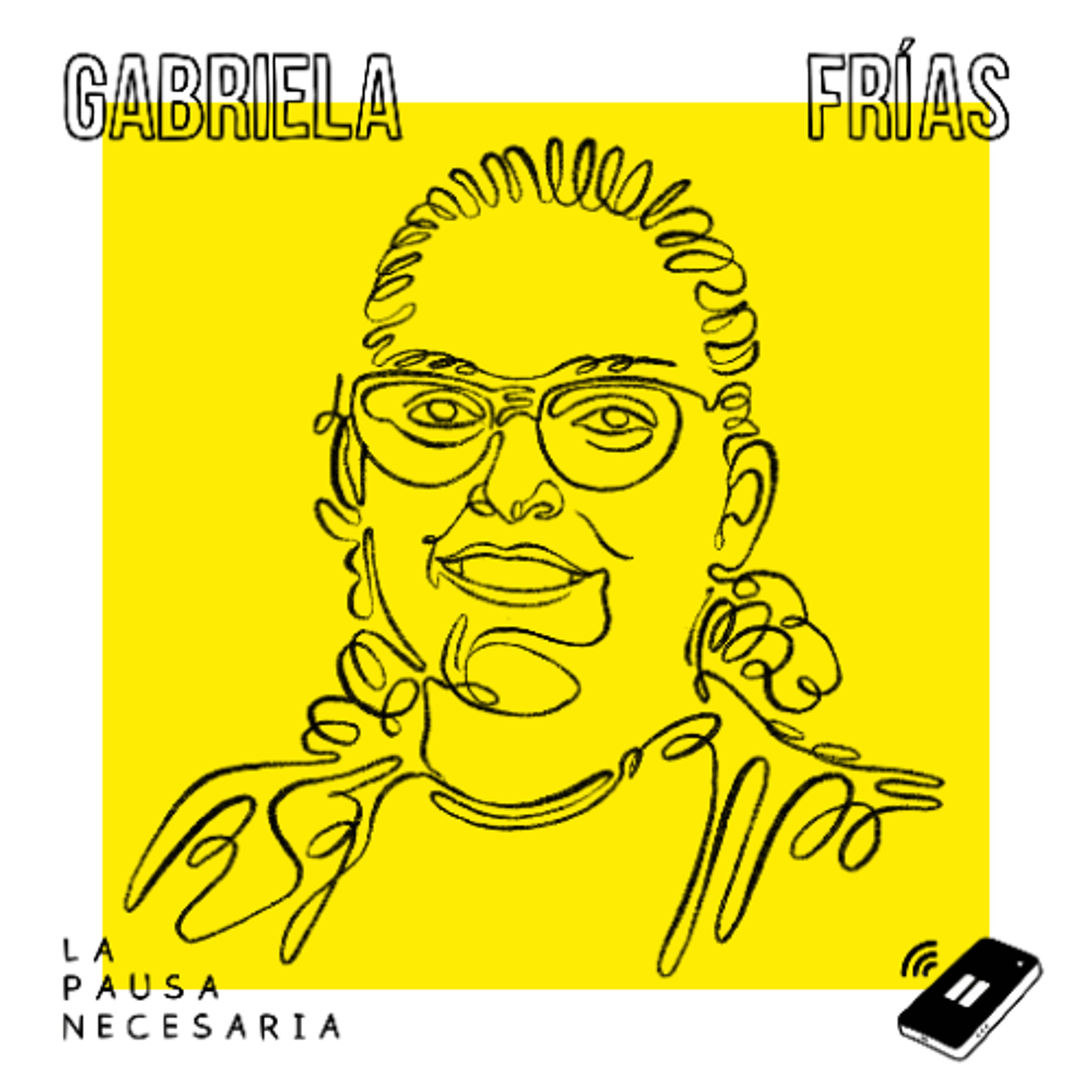 Una pausa con Gabriela Frías episode artwork