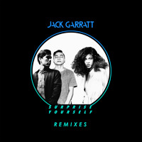 Jack Garratt - Surprise Yourself (Gryffin & Manila Killa Remix)