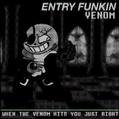 FNF ENTRY FUNKIN OST - VENOM (bwend)
