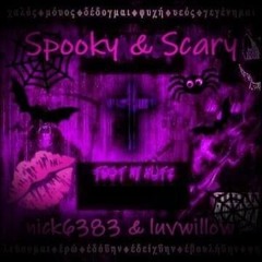 nick6383 - spooky & scary w/luvwillow (prod.6383)