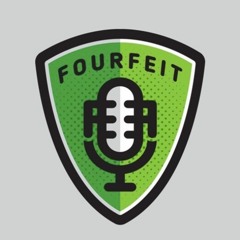 Fourfeit Episode 28