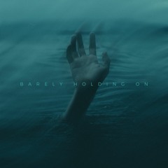 barely holding on