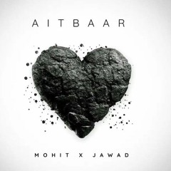 Aitbaar | ADIL BHATTI 👑| BY MOHIT