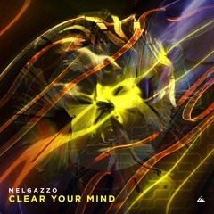 Clear Your Mind (Original mix)