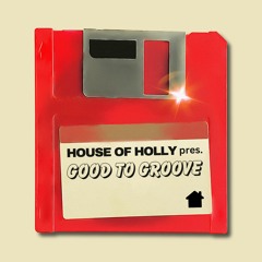 Good To Groove (FREE DOWNLOAD)