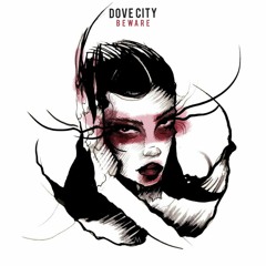 PREMIERE: Dove City - Beware (REj Remix) [IAMHER]