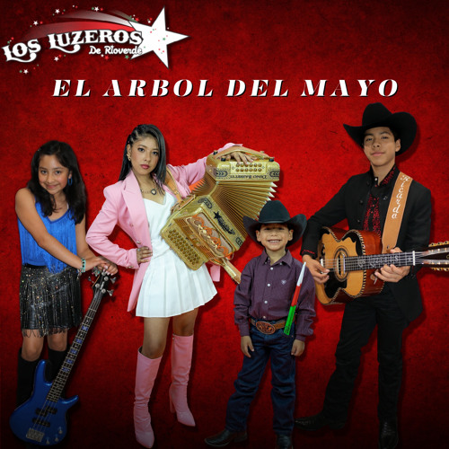 Stream El Arbol del Mayo by Los Luzeros De Rioverde | Listen online for ...