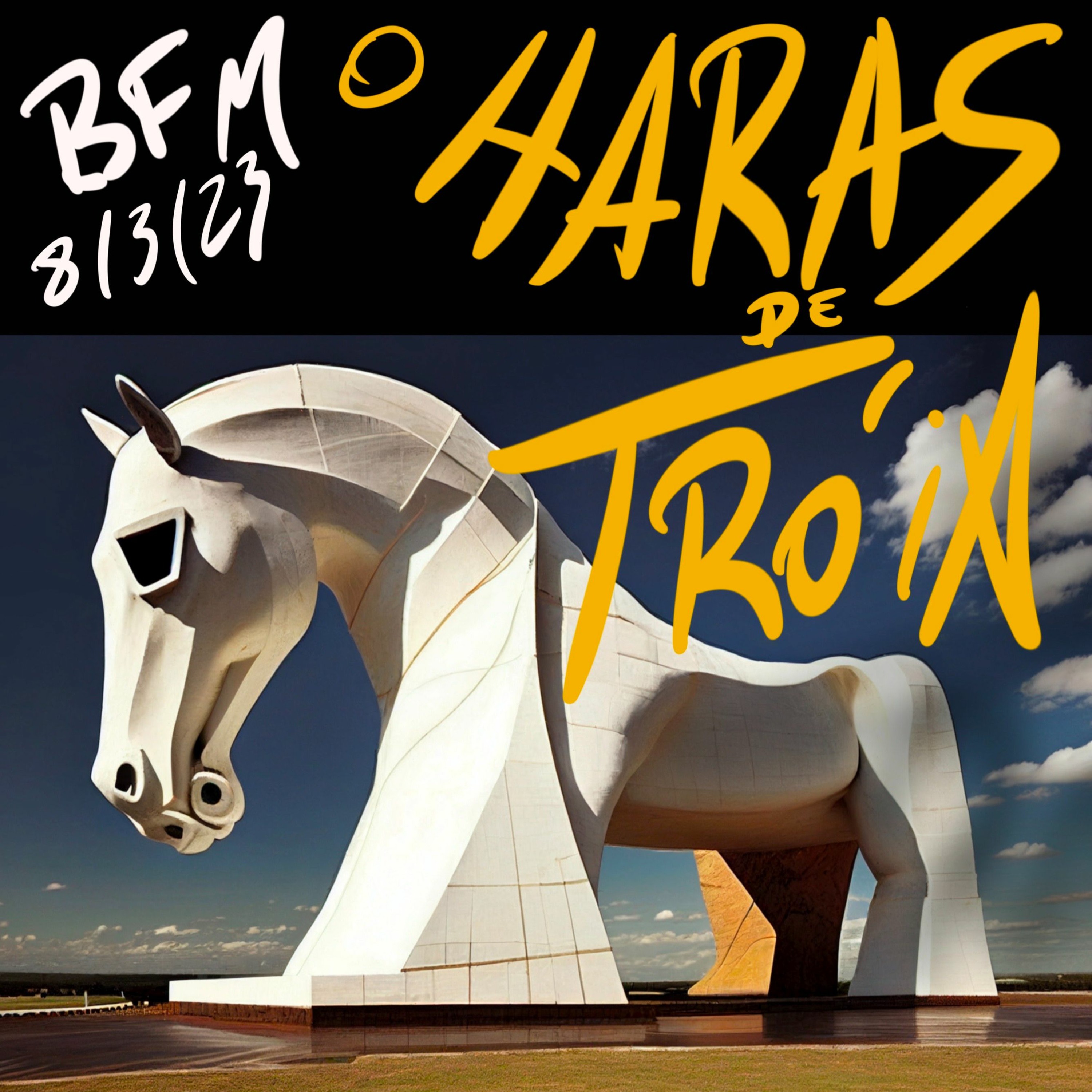 BFM - 8/3/23 - O Haras de Tróia