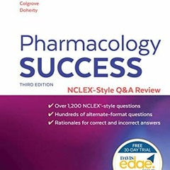 [Download] EBOOK 📜 Pharmacology Success: NCLEX®-Style Q&A Review (Davis's Q&a Succes