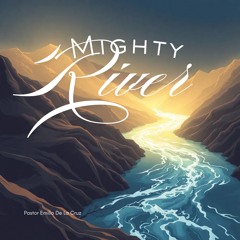 Mighty River